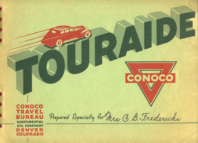 Touraide. Conoco Travel Bureau CONTINENTAL OIL COMPANY