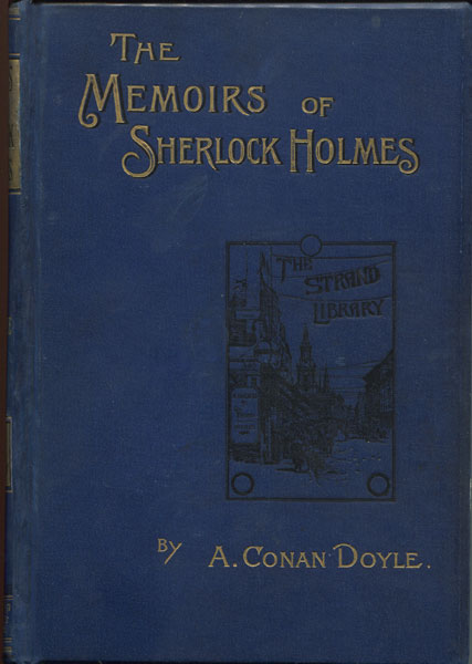 The Memoirs Of Sherlock Holmes A. CONAN DOYLE