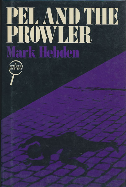 Pel And The Prowler. MARK HEBDEN