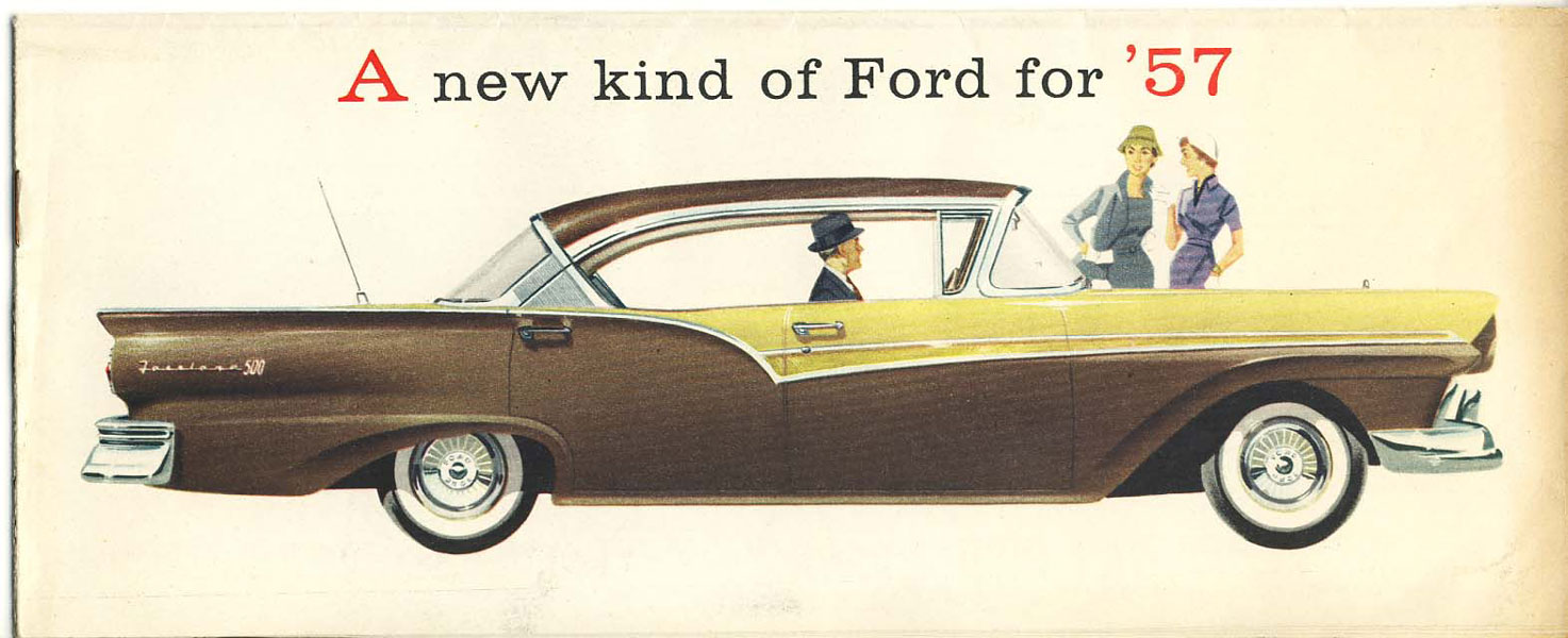 A New Kind Of Ford For '57 Ford Motor Company, Dearborn, Michigan