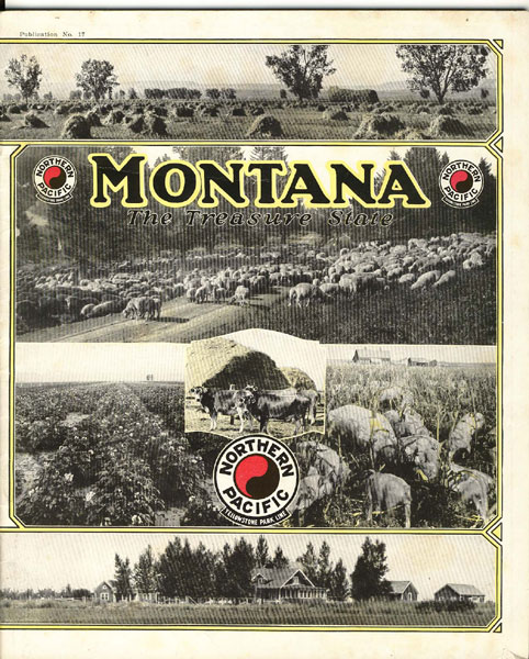 Montana. The Treasure State Northern Pacific Railway