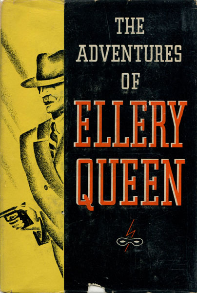 The Adventures Of Ellery Queen. Problems In Deduction. ELLERY QUEEN