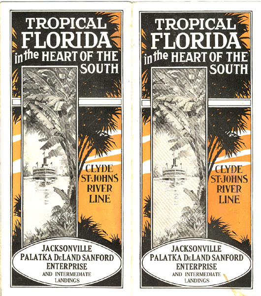 Tropical Florida In The Heart Of The South. Jacksonville, Palatka, Deland Sanford Enterprise And Intermediate Landings Clyde St Johns River Line