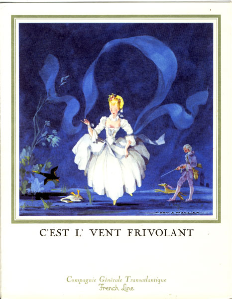 "C'Est L' Vent Frivolant." Lunchon Menu From The Compagne Generale Transatlantique French Line Ship, S.S. France, Dated July 28, 1974 