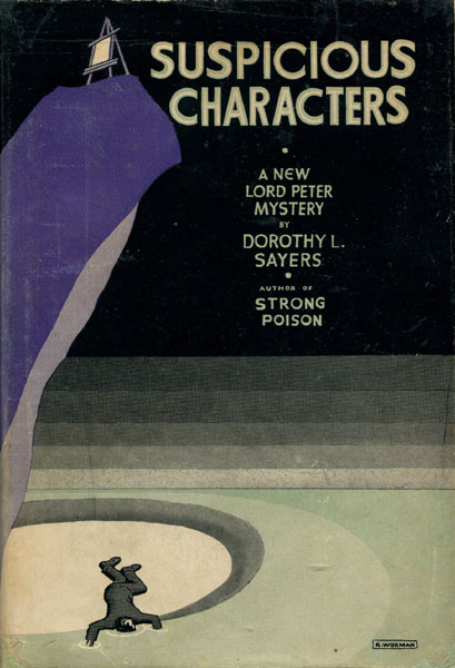 Suspicious Characters. DOROTHY L. SAYERS