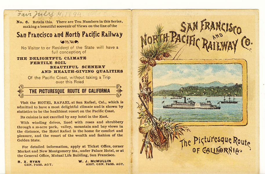 San Francisco And North Pacific Railway Co. The Picturesque Route Of California SAN FRANCISCO AND NORTHERN PACIFIC RAILWAY CO