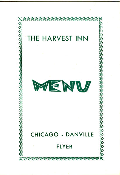 Menu For The Chicago - Danville Flyer's "The Harvest Inn" [CHICAGO AND EASTERN ILLINOIS RAILROAD].