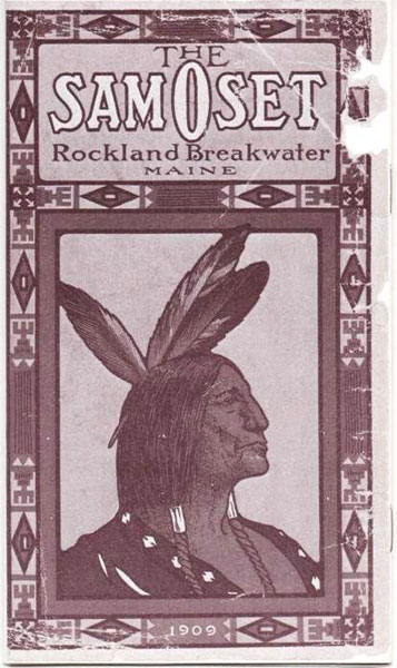 The Samoset, Penobscot Bay, Rockland Breakwater, Maine Ricker Hotel Company, A.W. Hodgdon, Manager