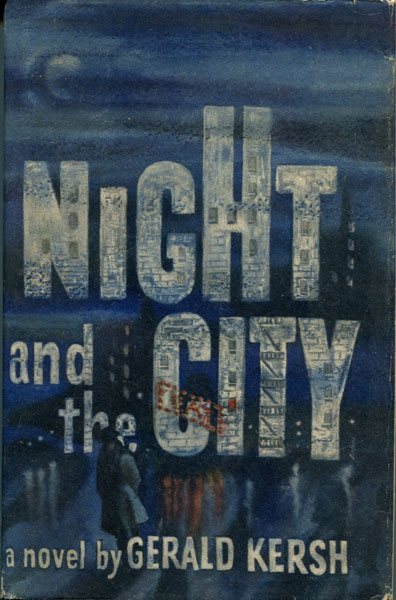 Night And The City GERALD KERSH