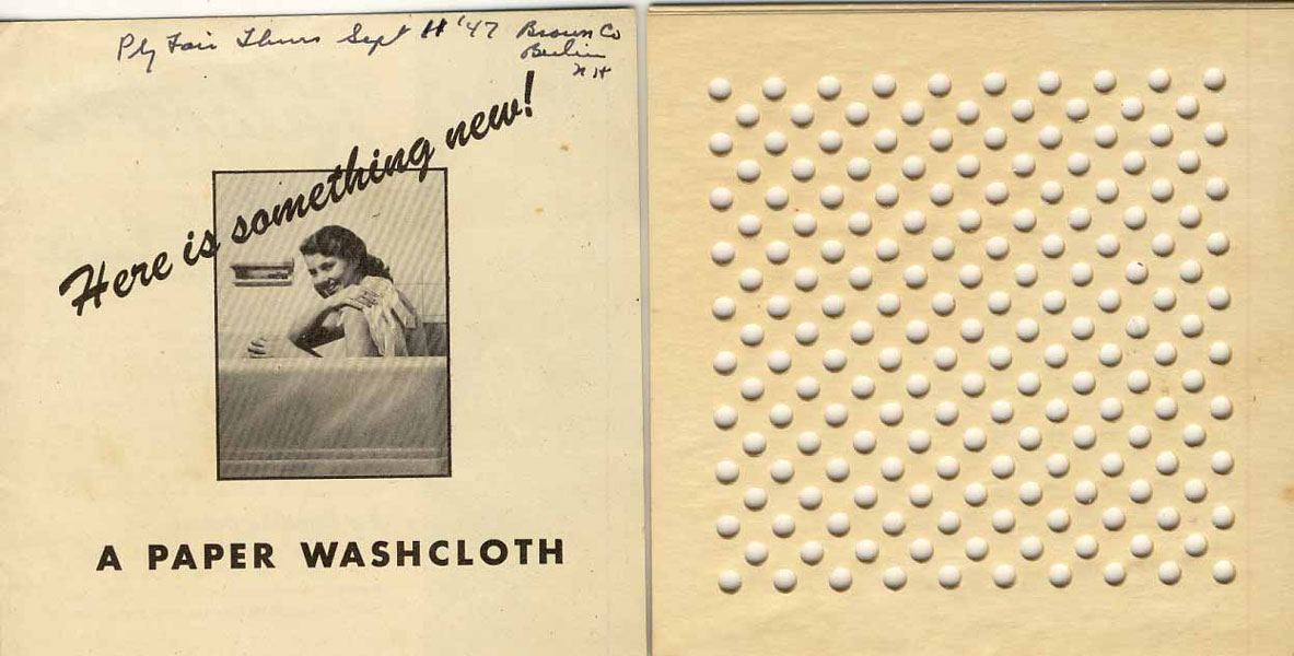 Here Is Something New! A Paper Washcloth. Kalacloth Kalamazoo Vegetable Parchment Company, Kalamazoo, Michigan