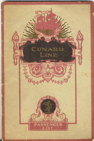 Cunard Line List Of Passengers, R. M. S. "Franconia" Sailing From Liverpool To New York CUNARD LINE