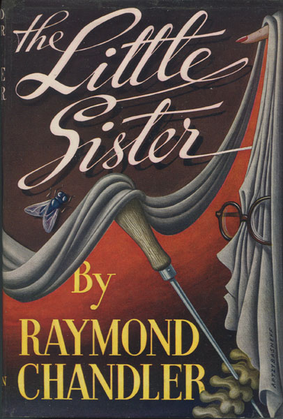 The Little Sister. RAYMOND CHANDLER