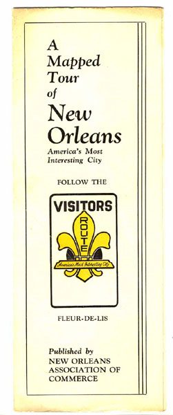 A Mapped Tour Of New Orleans America's Most Interesting City. Follow The Visitors Route. 