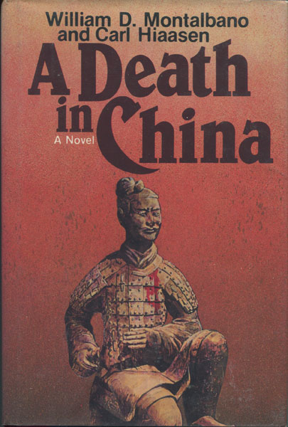 A Death In China. WILLIAM D. AND CARL HIAASEN MONTALBANO