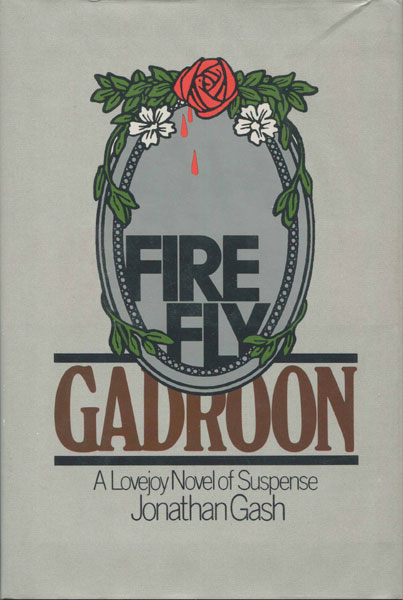 Firefly Gadroon. JONATHAN GASH