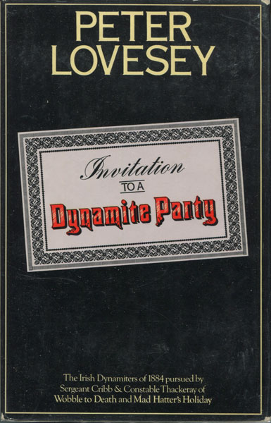 Invitation To A Dynamite Party. PETER LOVESEY