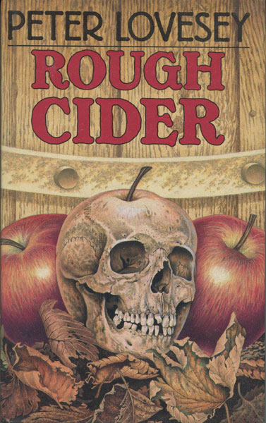 Rough Cider. PETER LOVESEY