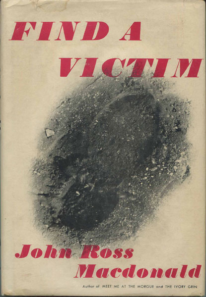 Find A Victim. JOHN ROSS MACDONALD