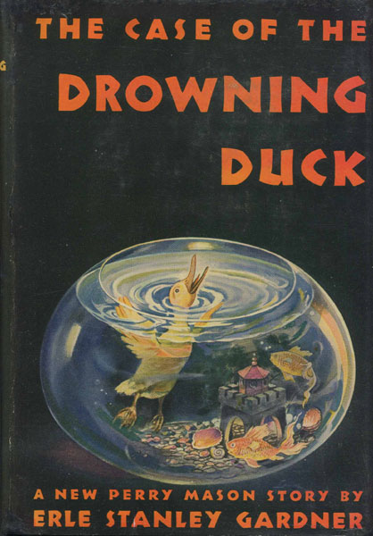 The Case Of The Drowning Duck ERLE STANLEY GARDNER