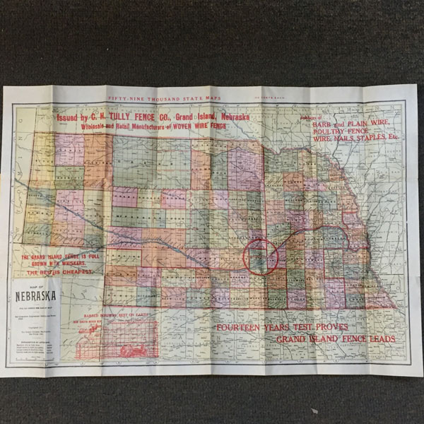 New State Map. Nebraska. 1910 Census C.H. Tully Fence Co., Grand Island, Nebraska
