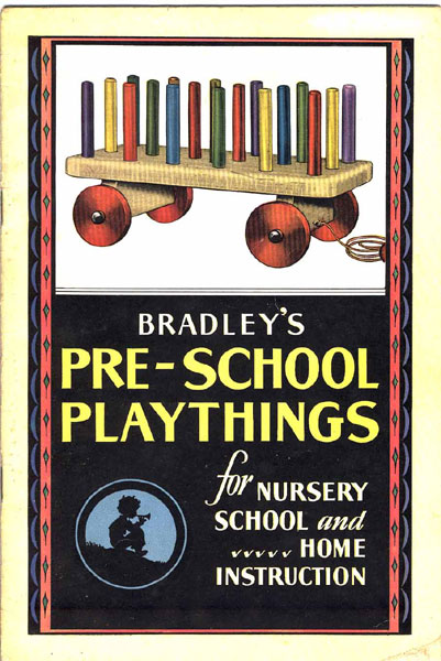 Bradley's Pre-School Playthings For Nursery School And Home Instruction Milton Bradley Company