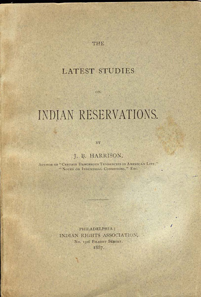 The Latest Studies On Indian Reservations J. B. HARRISON