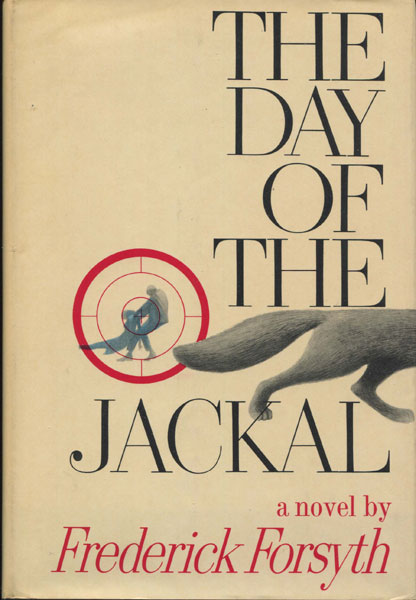 The Day Of The Jackal. FREDERICK FORSYTH