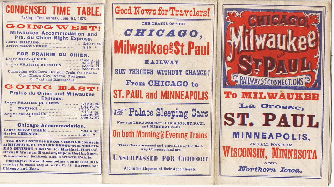 Chicago, Milwaukee And St. Paul Railway And Its Connections To Milwaukee, La Crosse, St. Paul And Minneapolis, And All Points In Wisconsin, Minnesota And Northern Iowa Chicago, Milwaukee, & St. Paul Railway