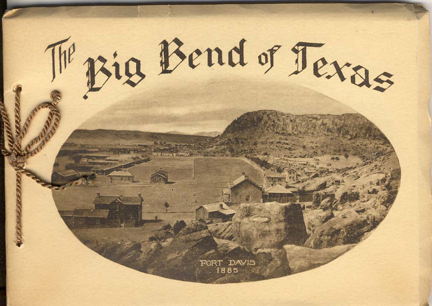 The Big Bend Of Texas DAVIS MOUNTAIN FEDERATION OF WOMEN'S CLUBS