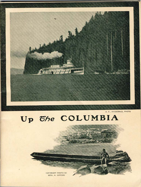 Up The Columbia Compliments Of White Collar Line, C.R. & P.S.N. Co., Portland, Oregon