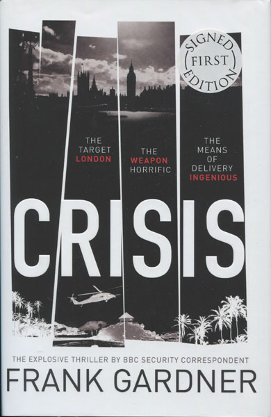 Crisis FRANK GARDNER