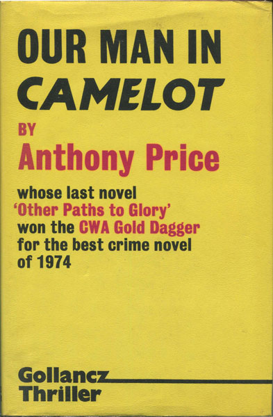 Our Man In Camelot. ANTHONY PRICE
