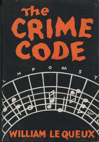 The Crime Code. WILLIAM LE QUEUX