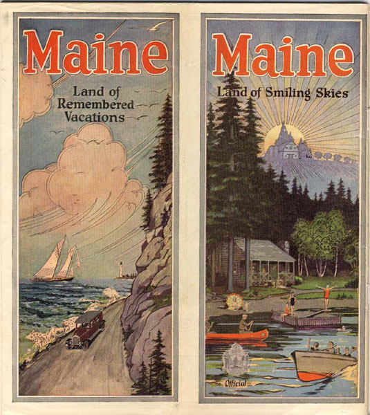 Maine. Land Of Remembered Vacations / Maine. Land Of Smiling Skies [MAINE DEVELOPMENT COMMISSION].
