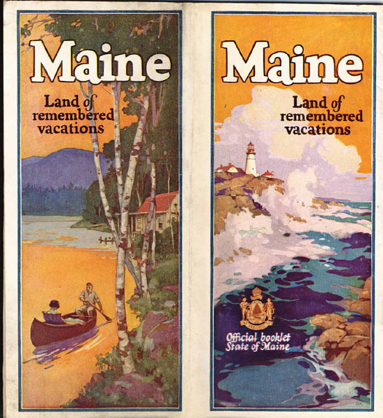 Maine. Land Of Remembered Vacations / (Title Page) Maine. The Summer Playground Of The Nation Information Bureau, Secretary Of The State Of Maine
