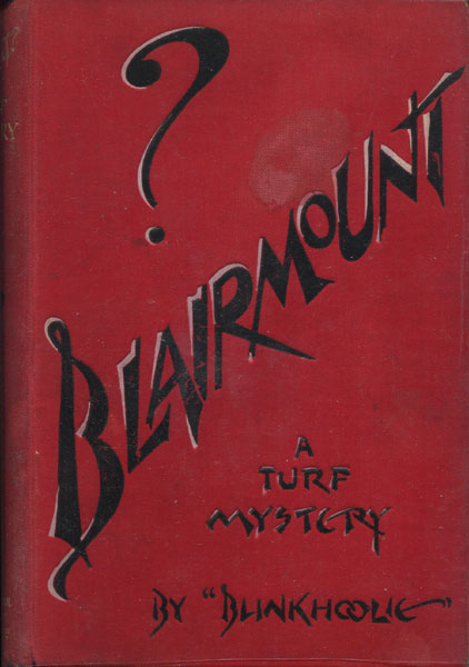 "Blairmount?" A Turf Mystery BLINKHOOLIE