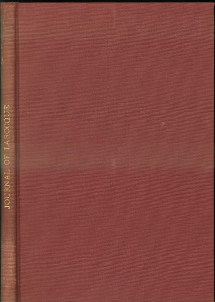 Journal Of Larocque From The Assiniboine To The Yellowstone 1805 BURPEE, L. J. [EDITED WITH NOTES BY]