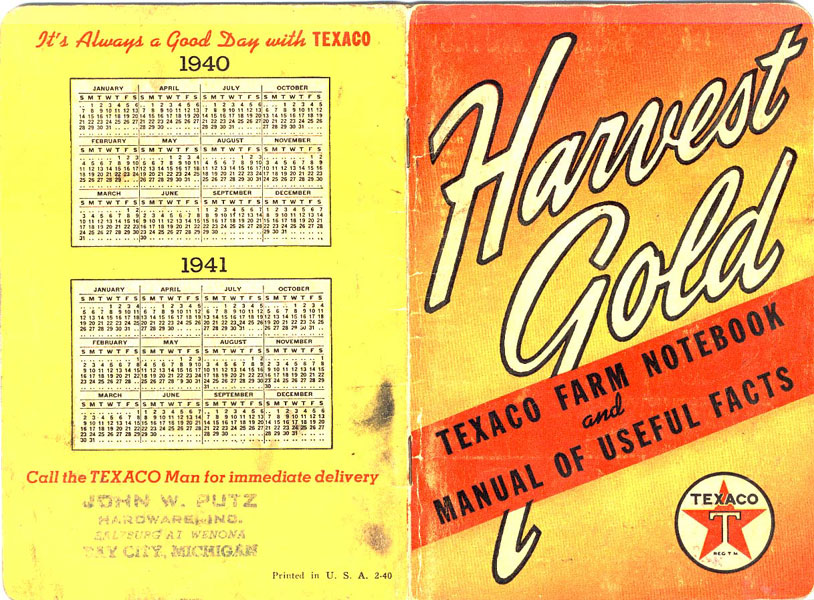 Harvest Gold Texaco Farm Notebook And Manual Of Useful Facts Texaco/The Texas Company