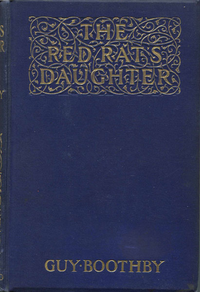 The Red Rat's Daughter GUY BOOTHBY