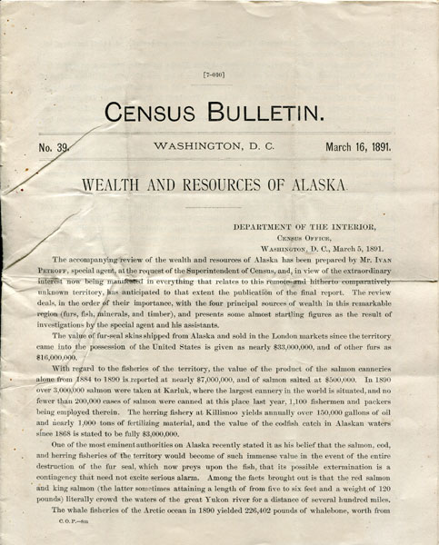 Wealth And Resources Of Alaska. Census Bulletin No. 39, March 16, 1891 IVAN PETROFF