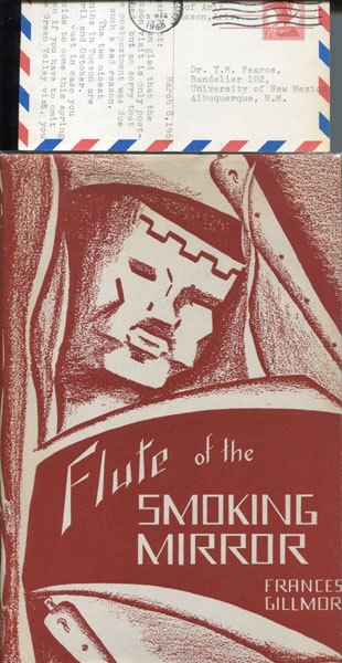 Flute Of The Smoking Mirror. A Portrait Of Nezahualcoyotl Poet-King Of The Aztecs FRANCES GILLMOR