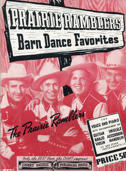 Prairie Ramblers Barn Dance Favorites THE PRAIRIE RAMBLERS