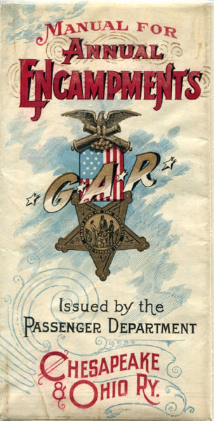 Manual For Annual Encampments. G.A.R. / Historical Sketch Of The Virginia Campaign By Gen. H.V. Boynton With Complete Map Of The Battlefields Prepared From Official Records Of The War Department Chesapeake & Ohio Railway