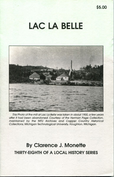 Lac La Belle CLARENCE J. MONETTE