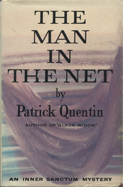 The Man In The Net. PATRICK QUENTIN