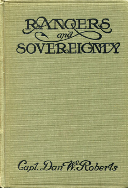 Rangers And Sovereignty. CAPT DAN W. ROBERTS