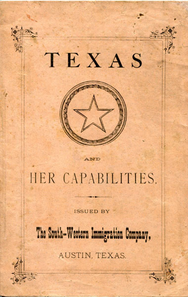 A Paper On The Resources And Capabilities Of Texas, Read By Col. William W. Lang, Before The Farmer's Club Of The American Institute, Cooper Union, New York, March 8th, 1881 COL WILLIAM W LANG