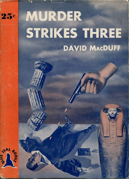 Murder Strikes Three DAVID MACDUFF