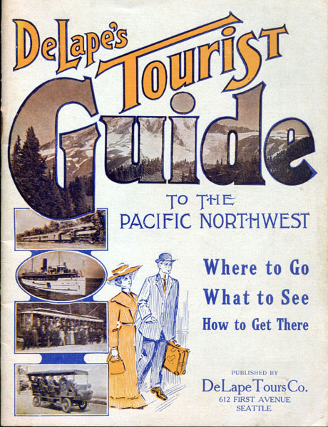 Delape's Tourist Guide To The Pacific Northwest. Where To Go. What To See. How To Get There / [Title Page] Delape's Tourist Guide Of The Pacific Northwest Containing Complete And Accurate Information Regarding All Places Of Interest In The Pacific Northwest And Sight Seeing Trips And Excursions Operated By The Delape Tours Company Operating "Seeing Seattle" Observation Cars, "Seeing Seattle" Automobiles, "Seeing Tacoma" Observation Cars, North Pacific Coast Tour, Automobile Rental Service Delape Tours Co., Seattle, Washington