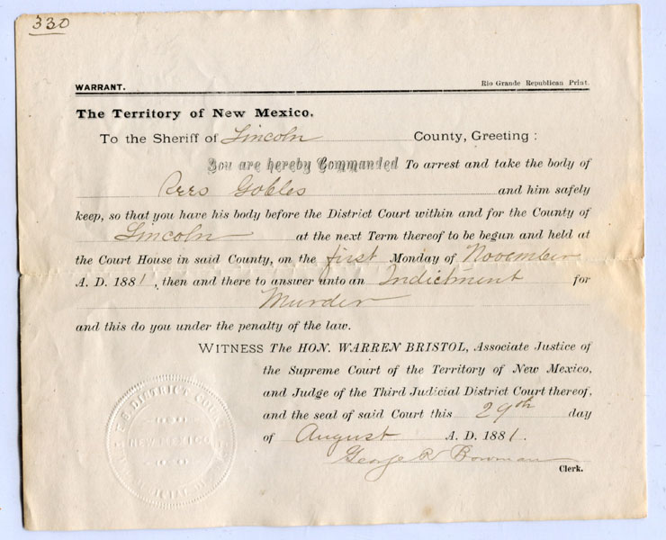 Printed Arrest Warrant For "Rees Gobles" Signed By Pat Garrett. Lincoln County, New Mexico, 1881 Pat Garrett